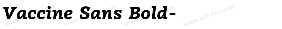 Vaccine Sans Bold字体转换